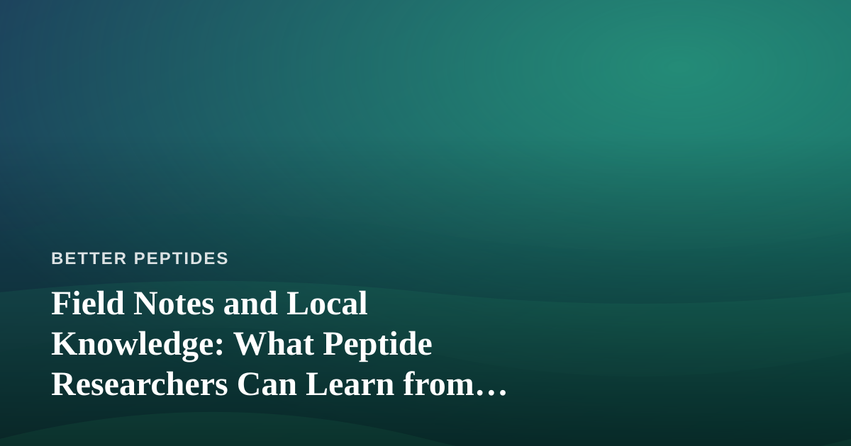Field Notes and Local Knowledge: What Peptide Researchers Can Learn from Booking Tours with Independent Guides